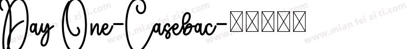 Day One-Casebac字体转换